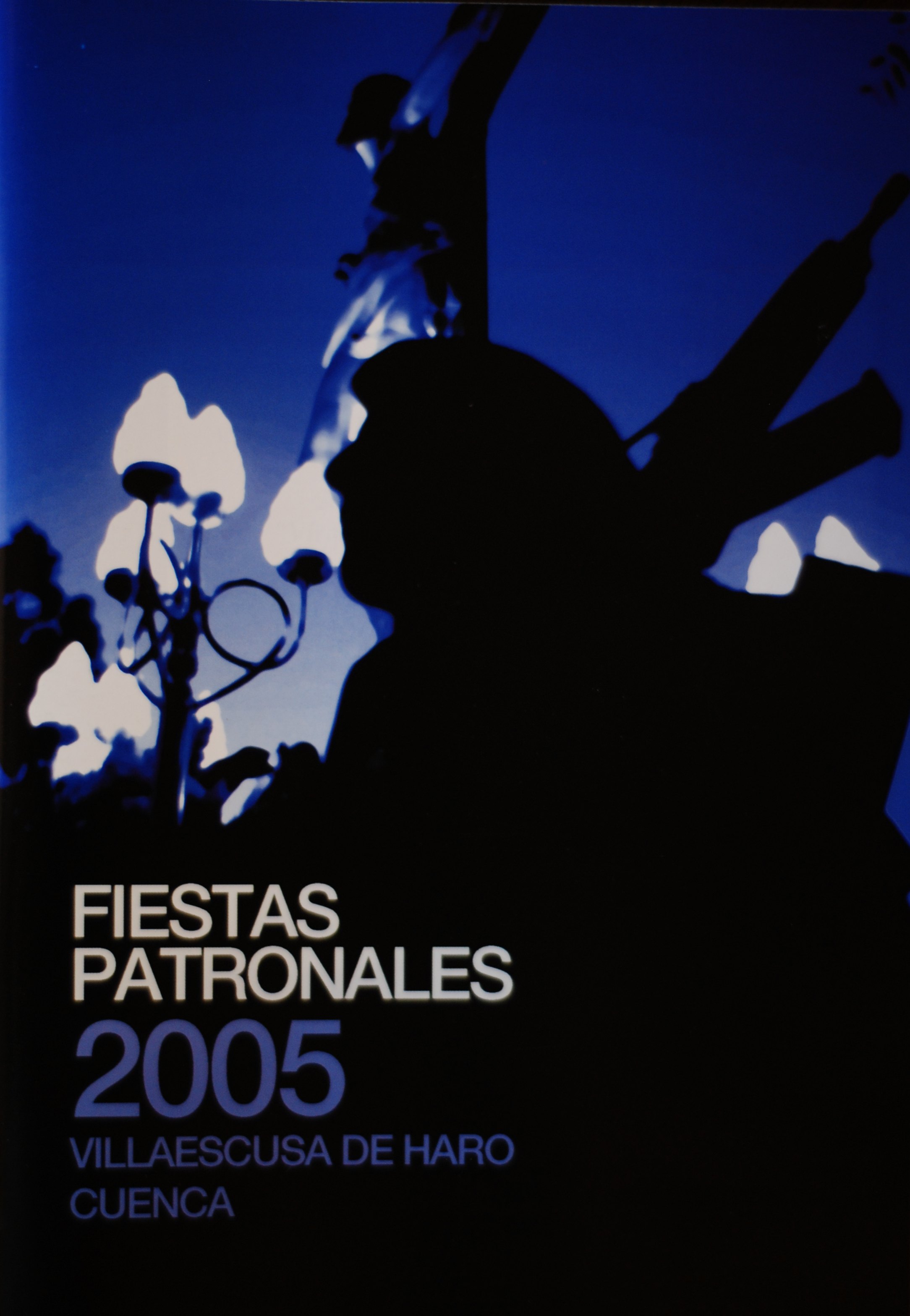 Fiestas patronales en honor a Nuestra Señora de Favor y Ayuda y el Santísimo Cristo de la Expiración 2005 Villaescusa de Haro